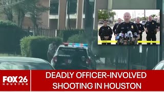 Houston police investigating deadly officer-involved shooting