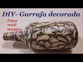 DIY - GARRAFA DECORADA COM MASSA DE BISCUIT@luci buzo