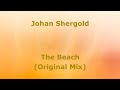 Johan shergold  the beach original mix
