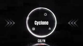 Cyclone  - Colyn At Rose Avenue