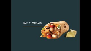 Category Theory, Lambda Calculus, and Functional Programming Part 5 of 3: Monads