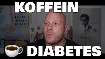 Ist Kaffee gut für Diabetiker Typ 2?