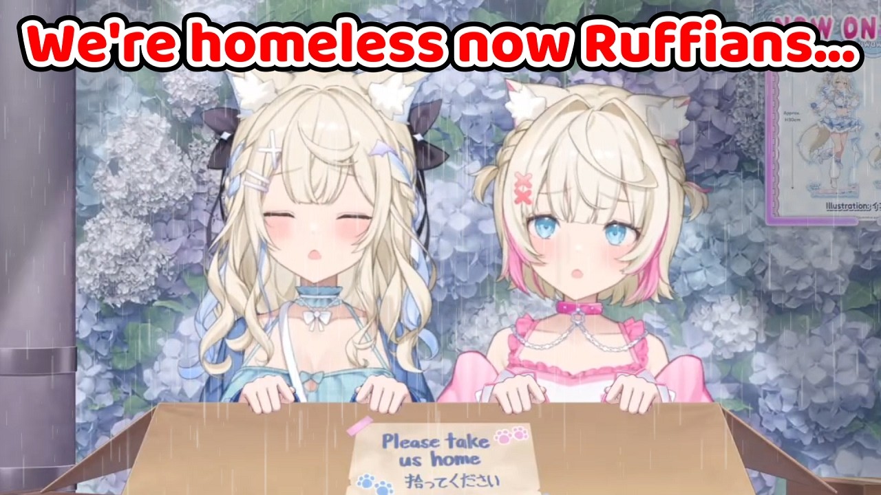 FUWAMOCO are now Homeless...