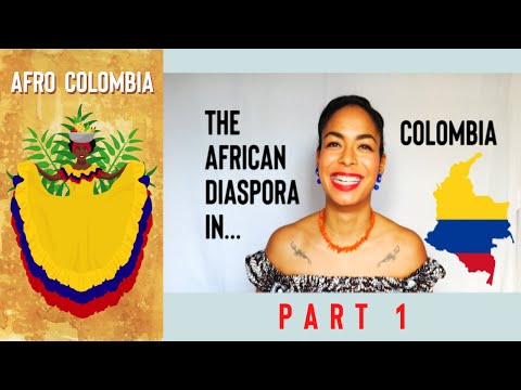 AFRO COLOMBIA 1: The African Diaspora in Colombia PART 1