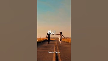 Kun Faya Kun || Athestic || New Romantic Whatsapp Status 🥀