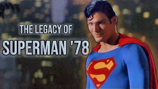 Why Superman '78 Is The Blueprint