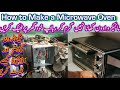 How to Make a Microwave Oven at Home /مائیکرو اون کو کیسے ٹھیک کریں