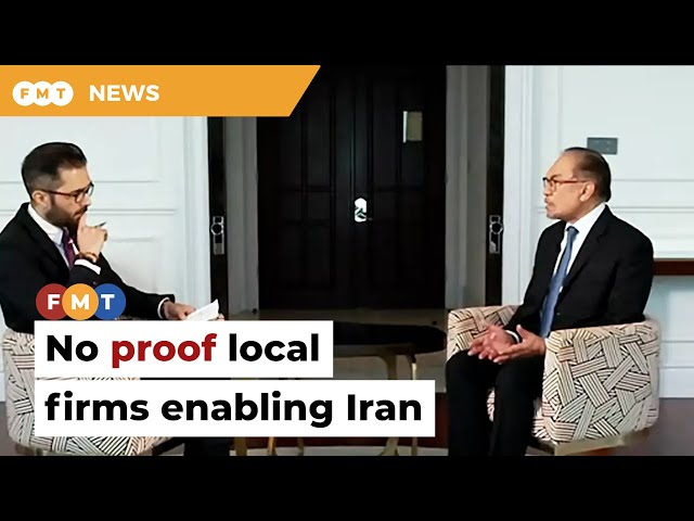 No proof of US’s claim that local firms enabling Iran, says Anwar class=