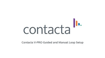 Contacta V-PRO Driver Guided and Manual Loop Setup
