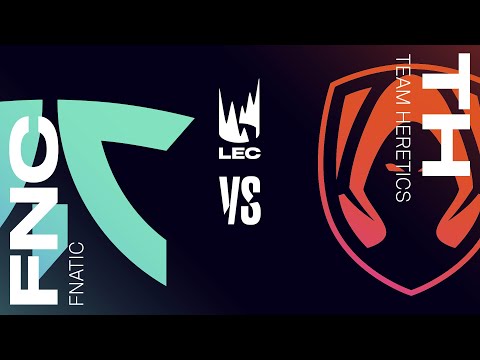 FNATIC VS TEAM HERETICS - MAPA 1 - SEMANA 6 - JORNADA 18 - LEC - PRIMAVERA 2025 - LEAGUE OF LEGENDS