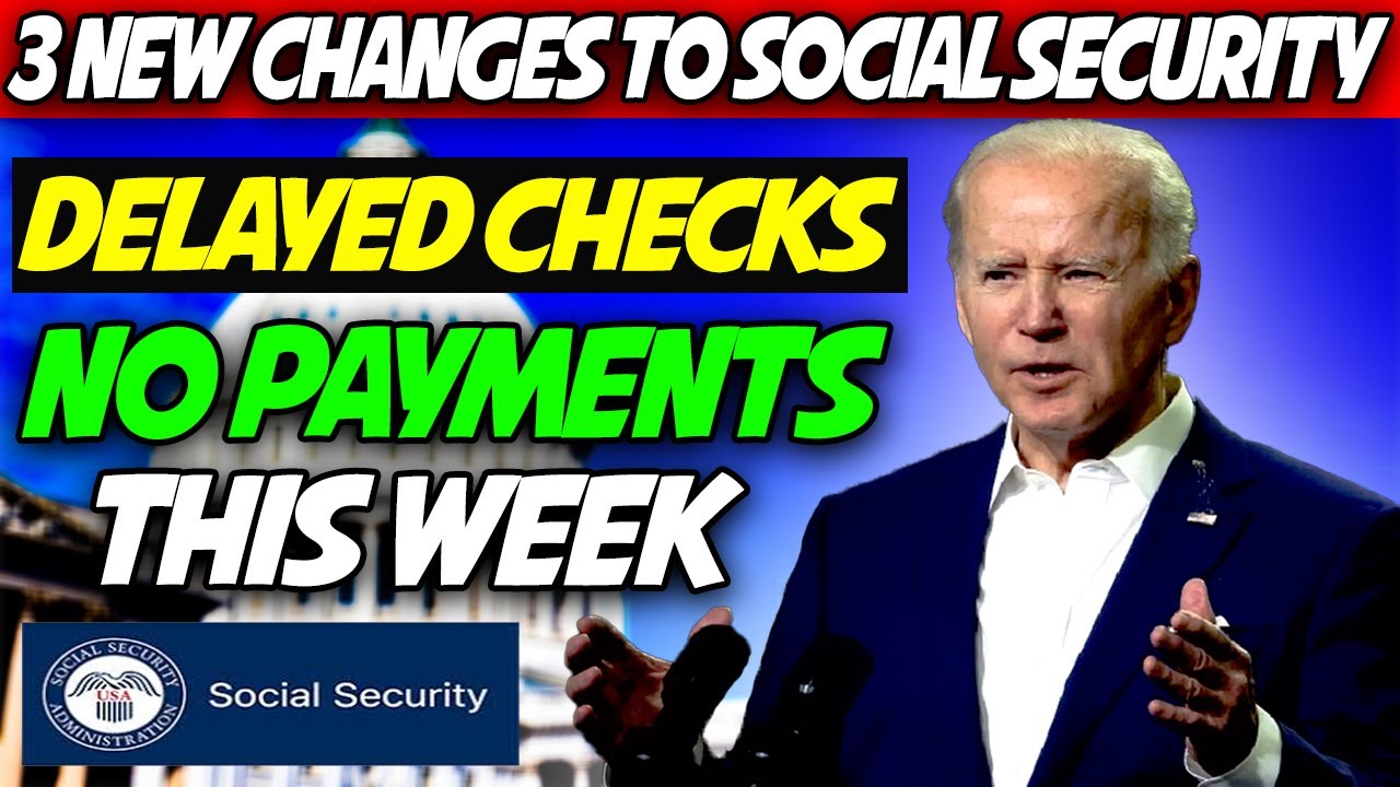 Biden Makes 3 Changes To Social Security Checks Delayed No Payments