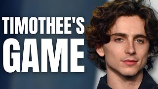 Timothee Chalamet Is Manipulating Us