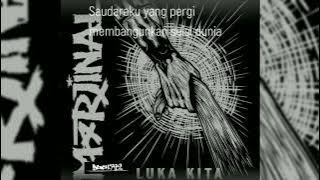 MARJINAL - Luka kita || Lirik Lagu Story WA