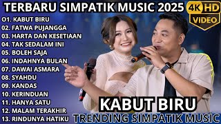SIMPATIK MUSIC TERBARU 2025 || KABUT BIRU -  FATWA PUJANGGA - HARTA DAN KESETIAAN