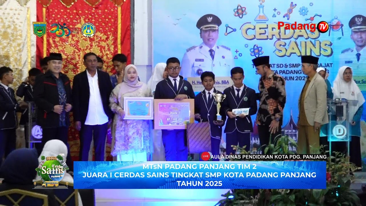🛑 LIVE : Grand Final Cerdas Sains Tingkat SMP Se-Kota Padang Panjang Tahun 2025
