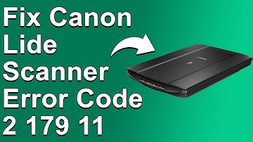 How To Fix The Canon Lide Scanner Error Code 217911 - Meaning, Causes, & Solutions (Ideal Fix)