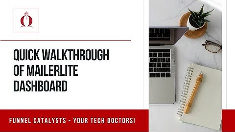 Quick Mailerlite Dashboard Walkthrough