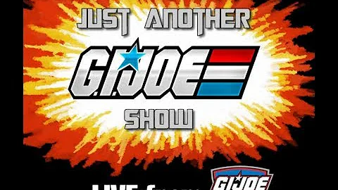 Just Another GI Joe Show Special - Joecon LIVE!!! ...