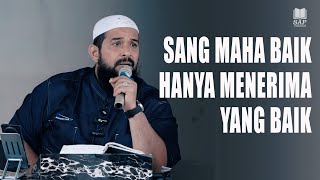 SANG MAHA BAIK‼️| USTADZ SUBHAN BAWAZIER