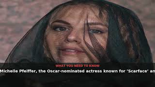 Michelle Pfeiffer Trends Worldwide: Why the Iconic Actress Is In Spotlight | August 2026 | NewsDrop