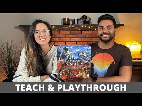 It's a Wonderful Kingdom - Teach & Playthrough