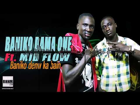 BANIKO DAMA ONE Ft. MID FLOW - BANIKO DENW KA BAIN (2019)