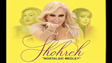 Shohreh - Nostalgic Medley (Official Music Video)  شهره