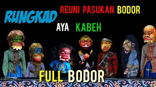 pikaserieun,rungkad reuni pasukan bodor araya kabeh,bobodoran wayang golek asep sunandar sunarya