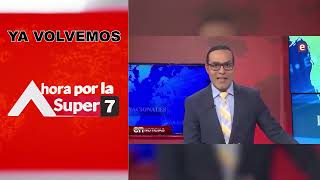 Ahora por la Super 7 - Matutino🔴EN VIVO🔴20/5/2024