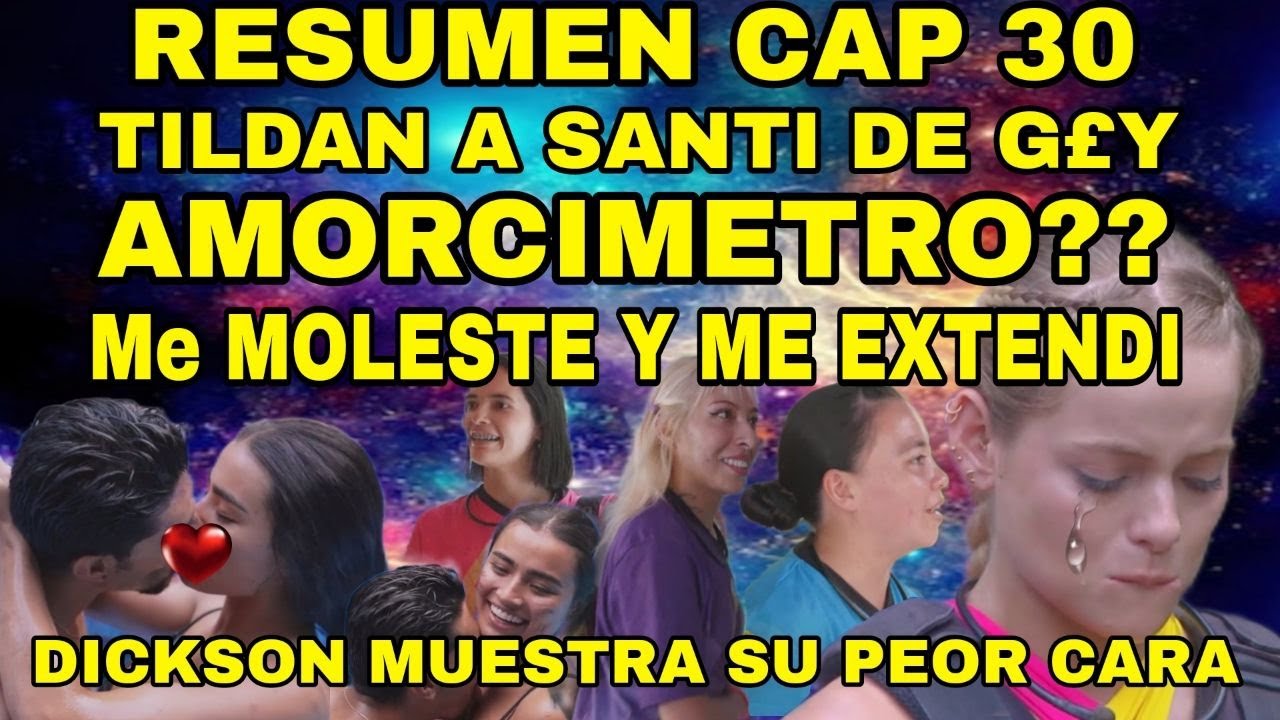RESUMEN CAPITULO 30 DESAFIO XX THE BOX 2024 AMORCIMETRO?INFIEL? desafio