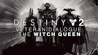 Destiny 2 - Witch Queen Dialogue Differences