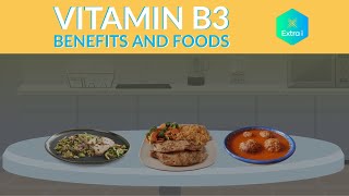 Vitamin B3 Niacin Benefits & Foods