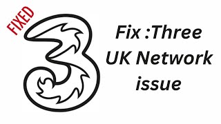 UK Mobile Network / Three UK Mobile / Mobile Network / Three Network Down / Mobile Phone No Segnal