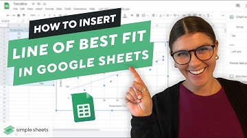 📈 How to Insert & Customize a Line of Best Fit in Google Sheets