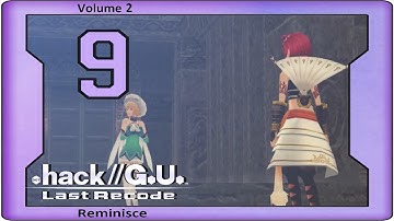 .Hack//G.U. Last Recode Vol. 2: Reminisce - Walkthrough - Ep 9: Team Haseo Grinding