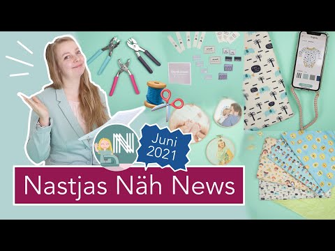 Nastjas Näh News Juni 2021 – Impfpasshüllen,  Bucket Hats, Sommerstoffe und vieles mehr!