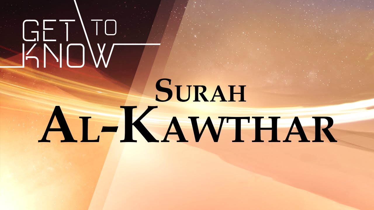 GET TO KNOW Ep 24 Surah  Al Kawthar Nouman Ali Khan 