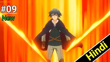 Hero Without a Class: Who Even Needs Skills?! Episode 9 Explained In Hindi | New anime