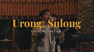 Urong; Sulong (Live at The Cozy Cove) - Alisson Shore