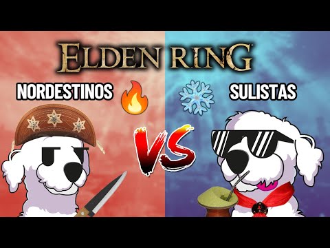 Nordestinos x Sulistas no Elden Ring