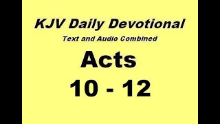 11-17 Acts 10-12 KJV Daily Devotional