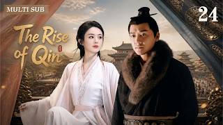 MULTISUB【The Rise of Qin】EP24 Zhao Liying and Feng Shaofeng