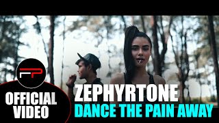 Смотреть клип Zephyrtone - Dance The Pain Away