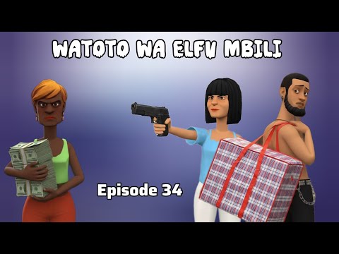 Watoto Wa Elfu Mbili Episode 34 