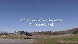 A Cold and Windy Day at the Amusement Park