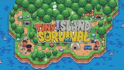 Tiny Island Survival | All Levels Gameplay Walkthrough Android iOS #1