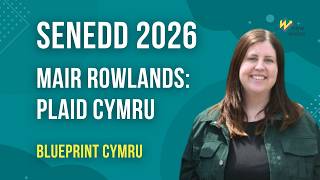 Senedd election 2026: Mair Rowlands - Plaid Cymru
