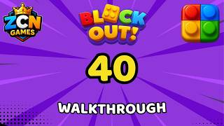 Block Out Level 40 Walkthrough | Full Solution