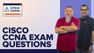New Cisco CCNA Exam Question Types and Samples | A Critical Update from ITProTV