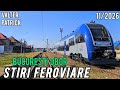 Tren nou Suceava-Galati, Bucuresti-Timisoara, se inchide Giurgiu-Bucuresti | Stiri feroviare 11/2026